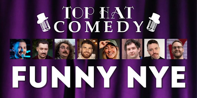 Top Hat Comedy: Funny NYE